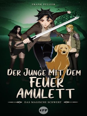 cover image of Der Junge mit dem Feueramulett